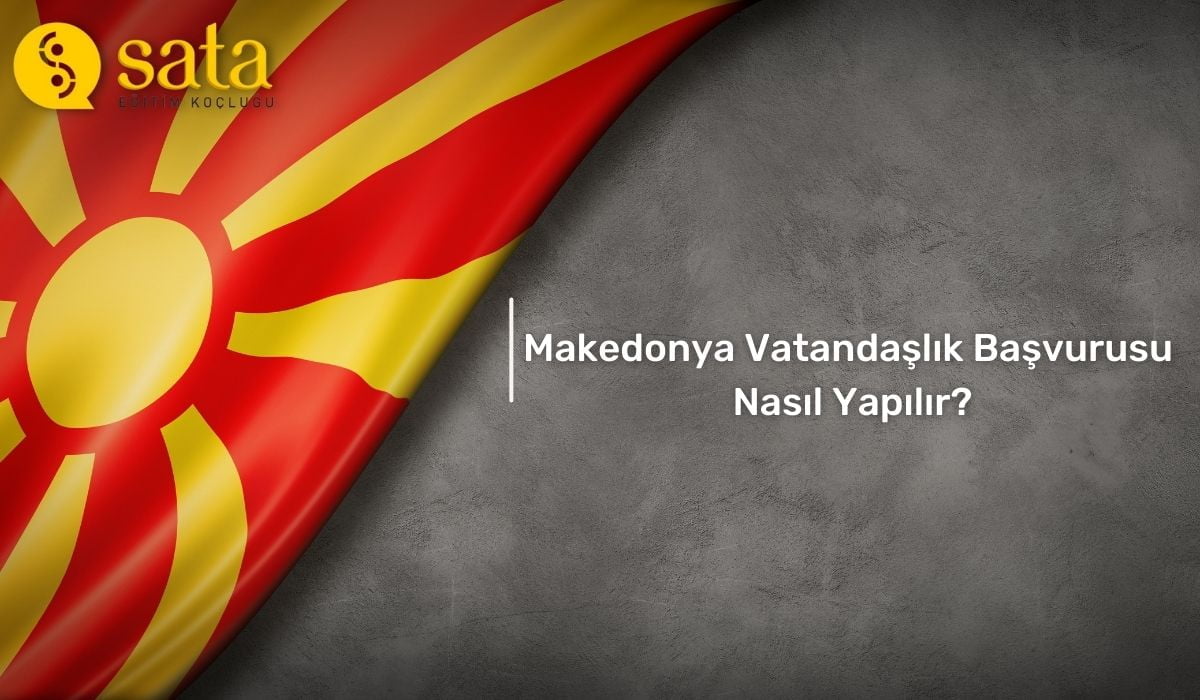 Makedonya Vatandaşlık Başvurusu Nasıl Yapılır?
